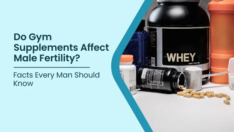 Blog post image for Do Gym Supplements Affect Male Fertility? Facts Every Man Should Know