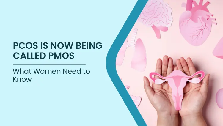 Blog post image for PCOS Is Now Being Called PMOS: What Women Need to Know